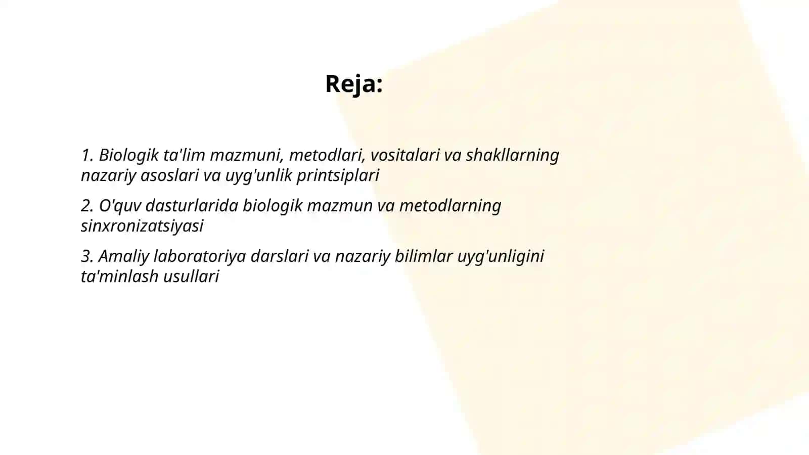Biologik ta'lim mazmuni, metodlari, vositalari va shakllarning uyg'unligi 2