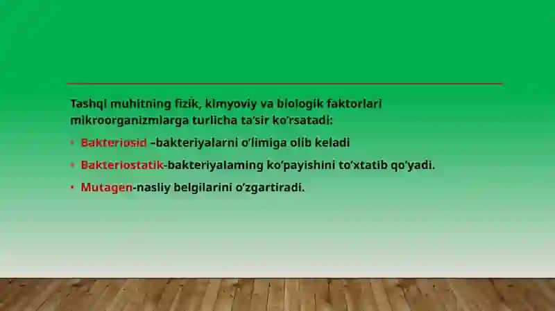 Tashqi muhit omillarining mikroorganizmlarning hayot faoliyati 2