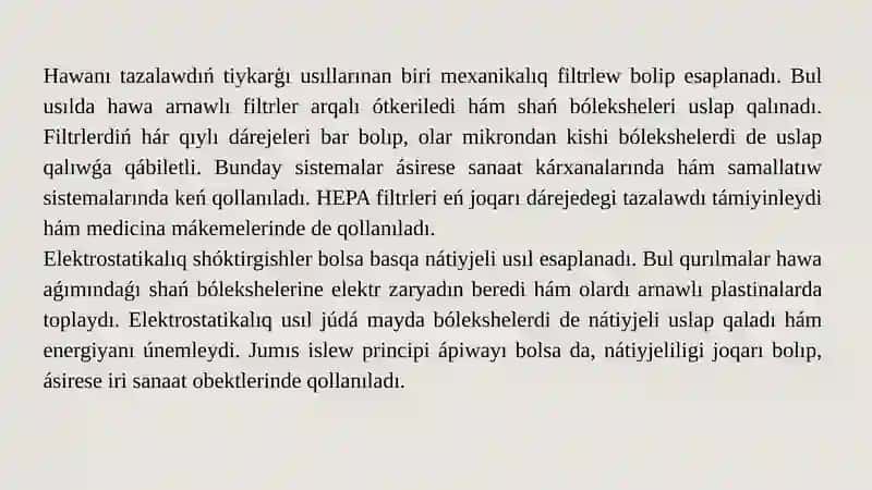 Hawanı záhárli gazlerden, hár qıylı shań bólekshelerinen tazalaw usılları 2