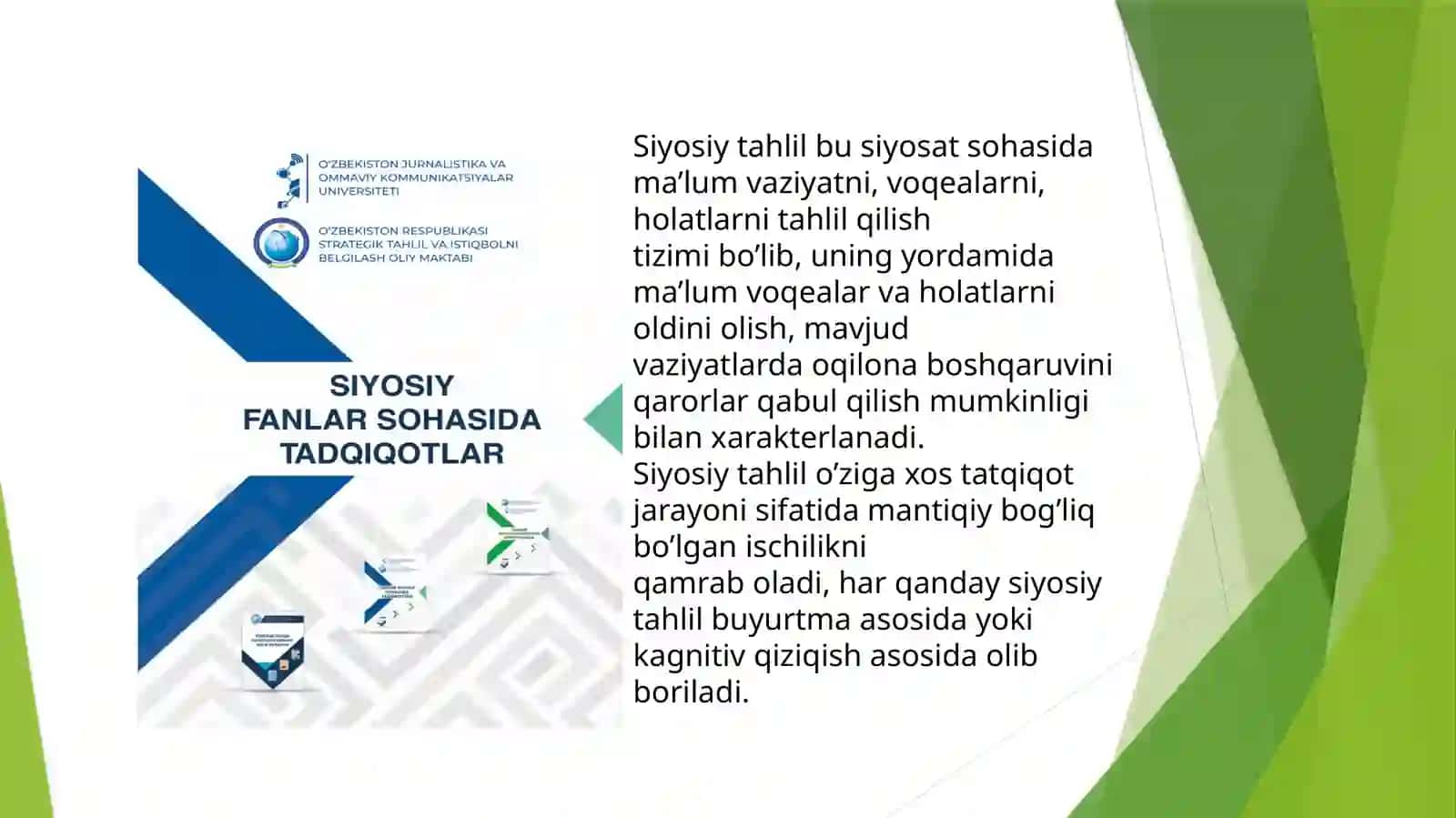 Siyosiy tahlilning mohiyati va o’ziga xosligi. 2