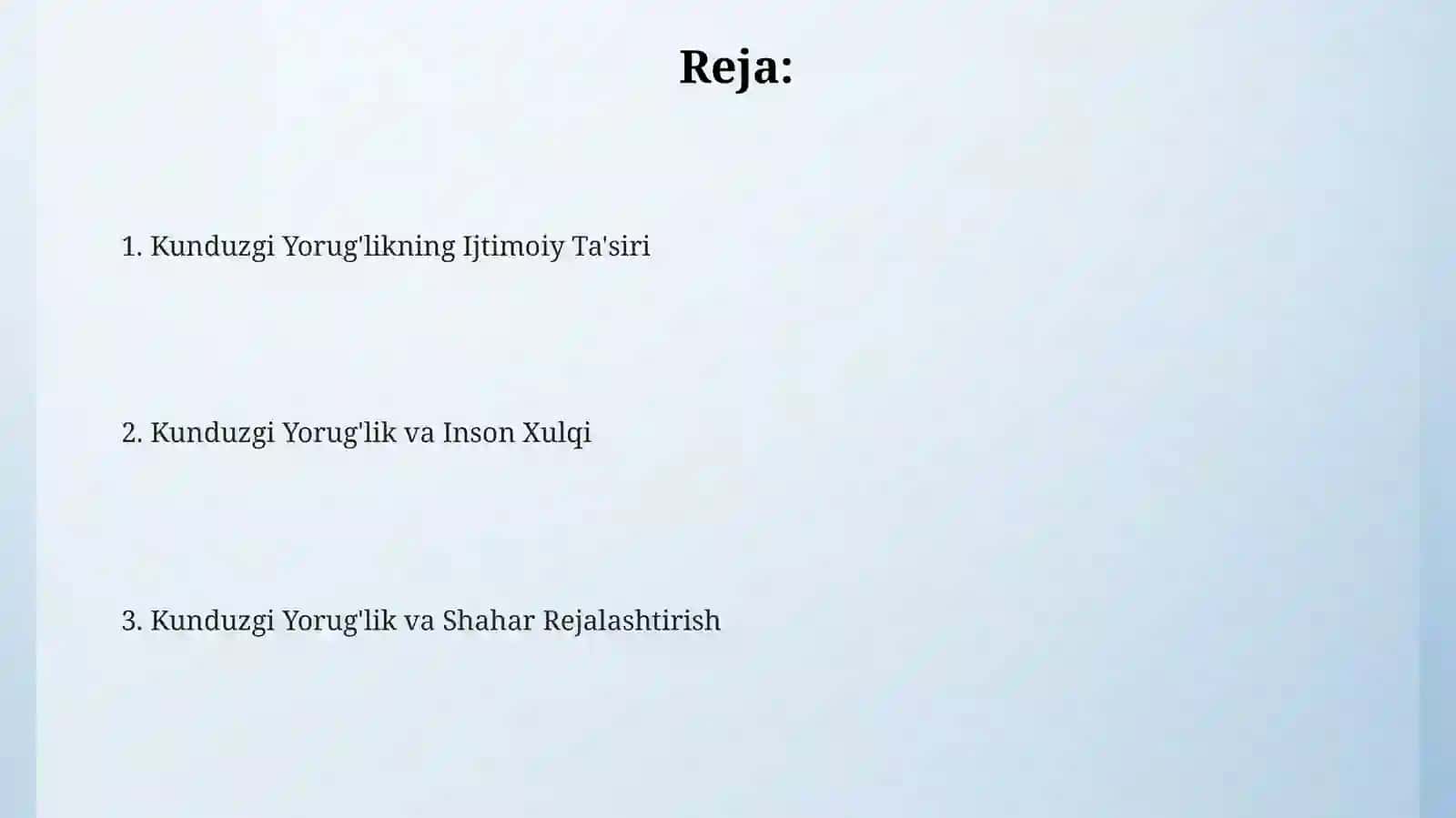 Kunduzgi Yorug'likning Ijtimoiy Ta'siri 2