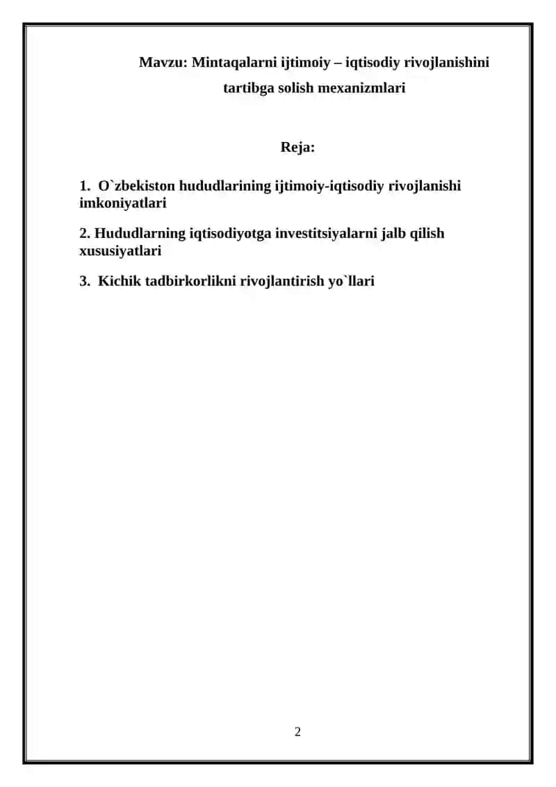 Mintaqalarni ijtimoiy – iqtisodiy rivojlanishini tartibga solish mexanizmlari 2