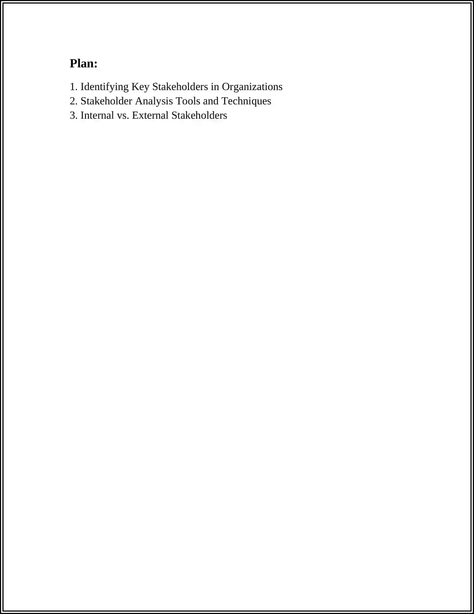 ORGANIZATION STAKEHOLDERS AND THEIR INTEREST 2