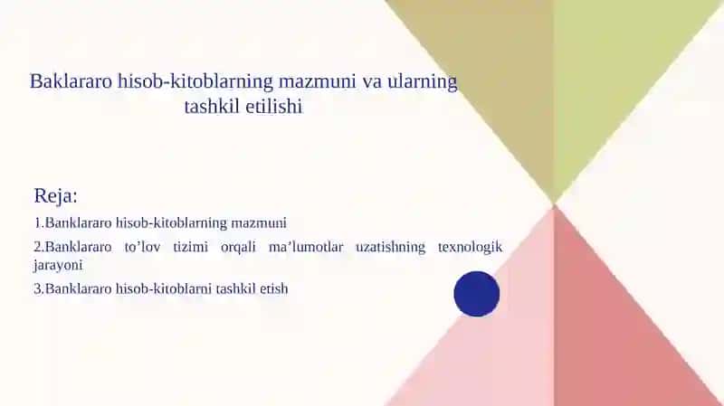 Banklararo hisob-kitoblarning mazmuni va ularning tashkil etilishi 2
