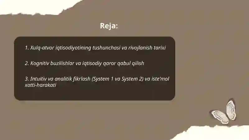 Xulq-atvor iqtisodiyoti: Psixologiya va iqtisodiy qarorlar qabul qilish 2