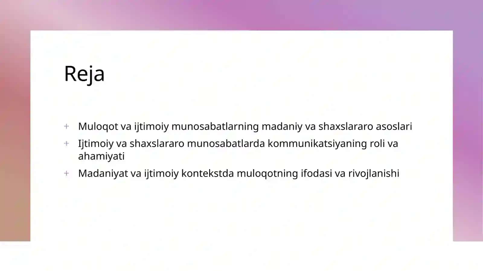 Muloqot va ijtimoiy munosabatlarning madaniy va shaxslararo asoslari 2