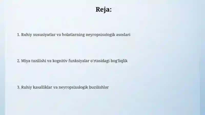 Ruhiy xususiyatlar va holatlarning neyropsixologik asoslari 2