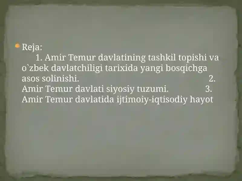 Amir-Temur vatemuviylar davlat chiligitarixi (XIV asrikkinchi yarmi-XVI asr boshlari) 2