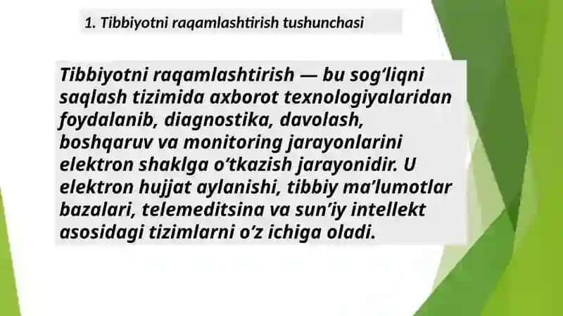Tibbiyotni raqamlashtirish. Zamonaviy axborot texnologiyalarining tibbiyotda qoʻllanilishi 2