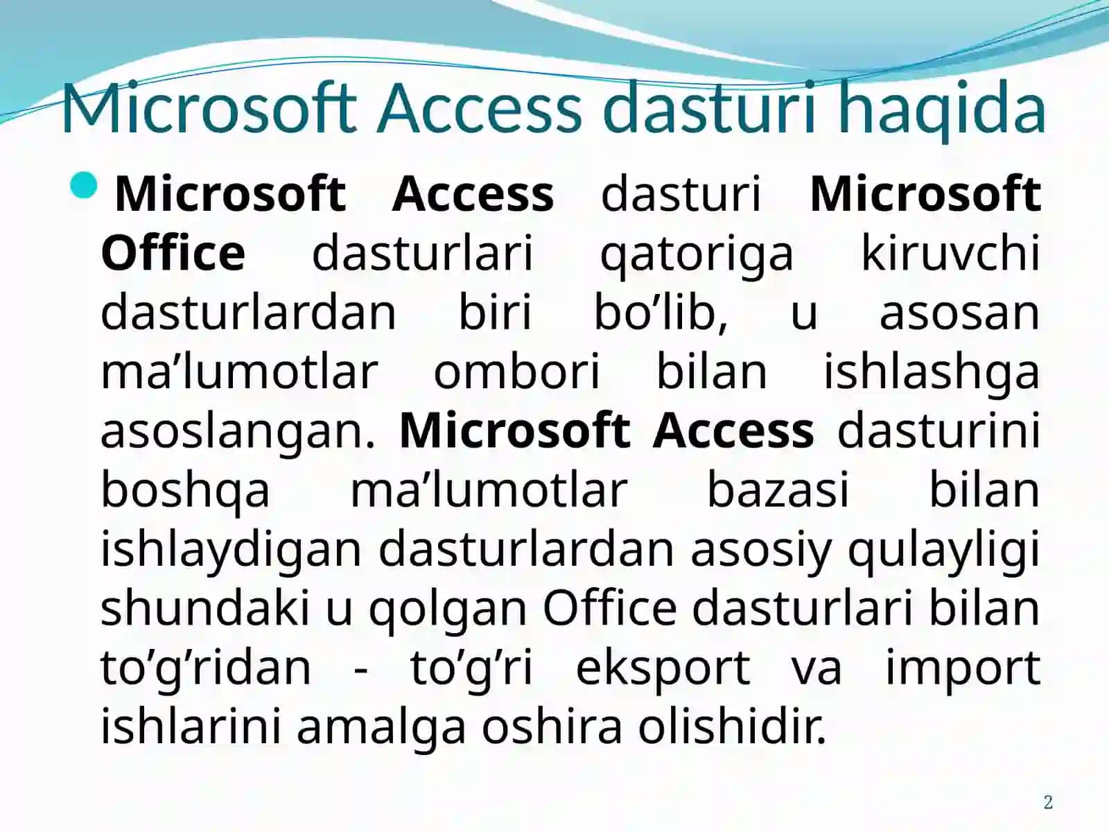 Microsoft Access dasturi 2