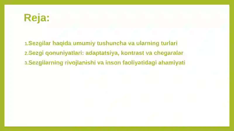 Sezgilar haqida umumiy tushuncha va ularning qonuniyatlari 2