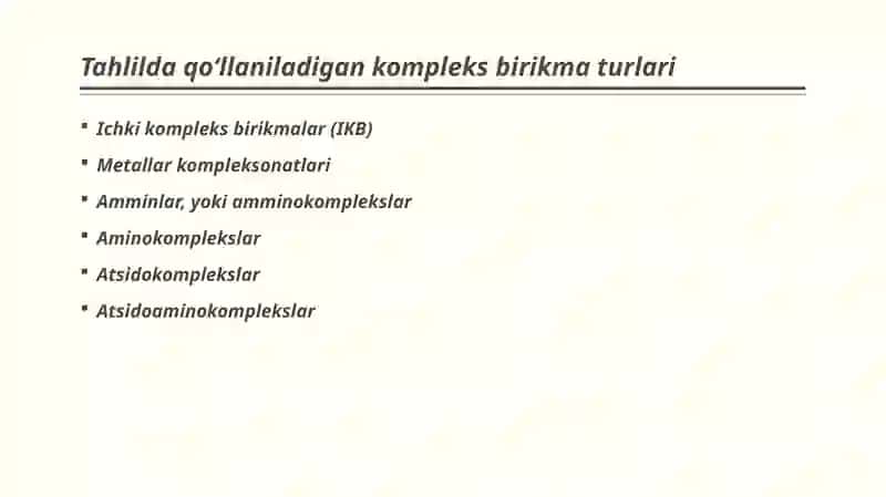 Analizda qo’llaniladigan kompleks birikmalar 2