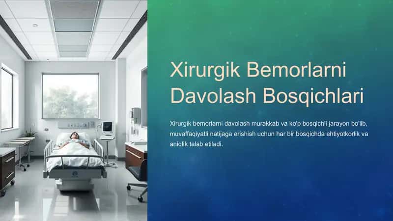 Xerurgik bemorlarni davolash bosqichlari 2