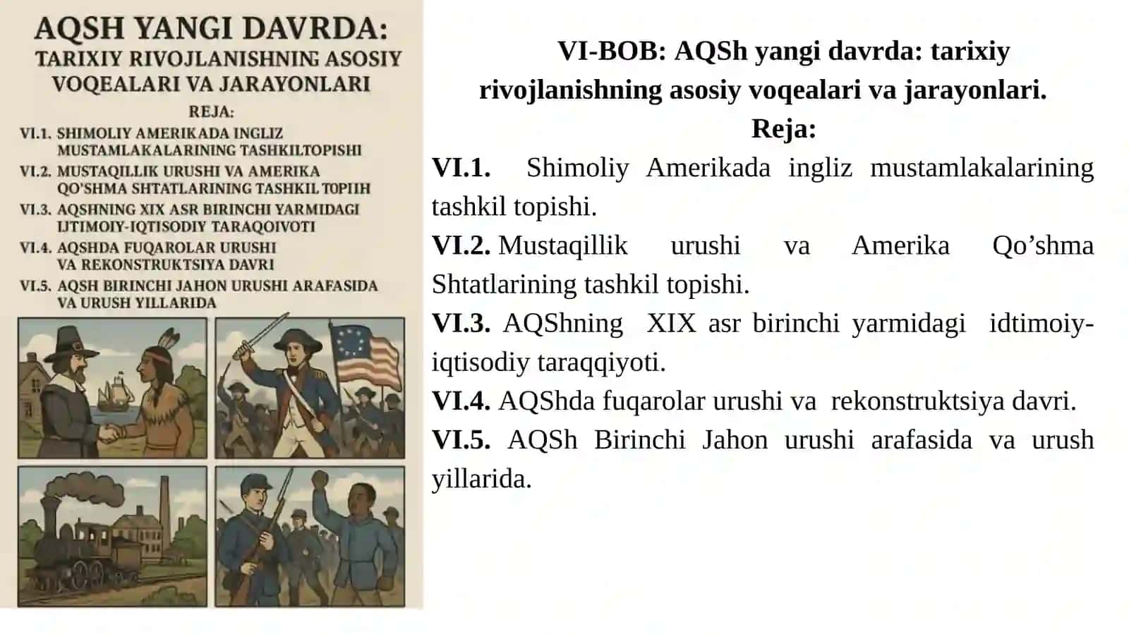 AQSH yangi davrda: tarixiy rivojlanishning asosiy voqealari va jarayonlari 2