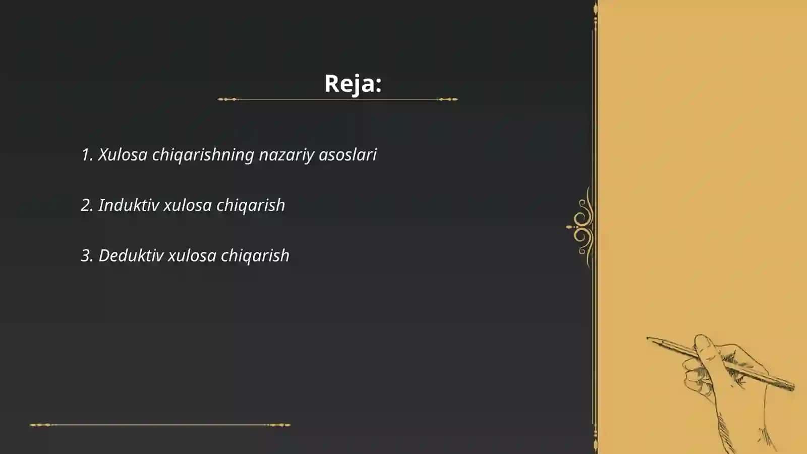 Xulosa chiqarishning umumiy mantiqiy tavsifi 2