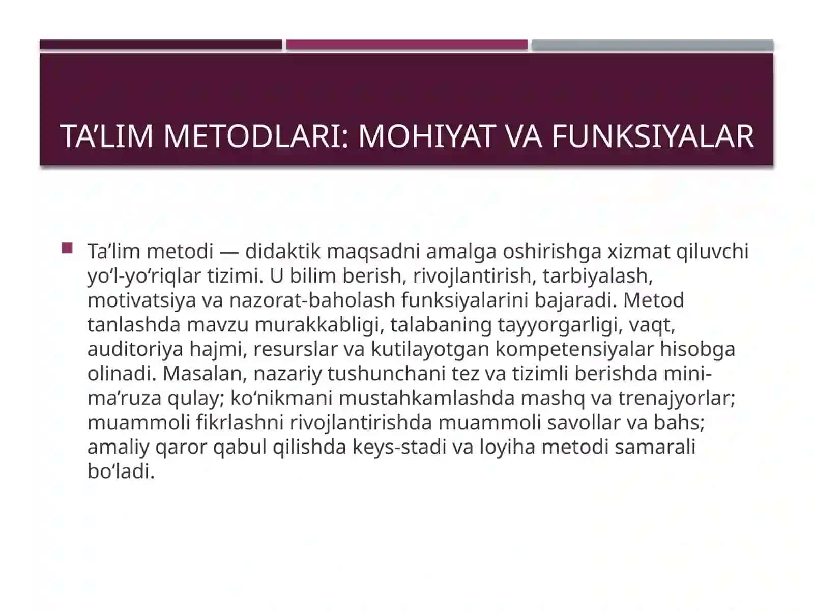 Ta’lim metodlari va vositalarini tahlil qilish 2