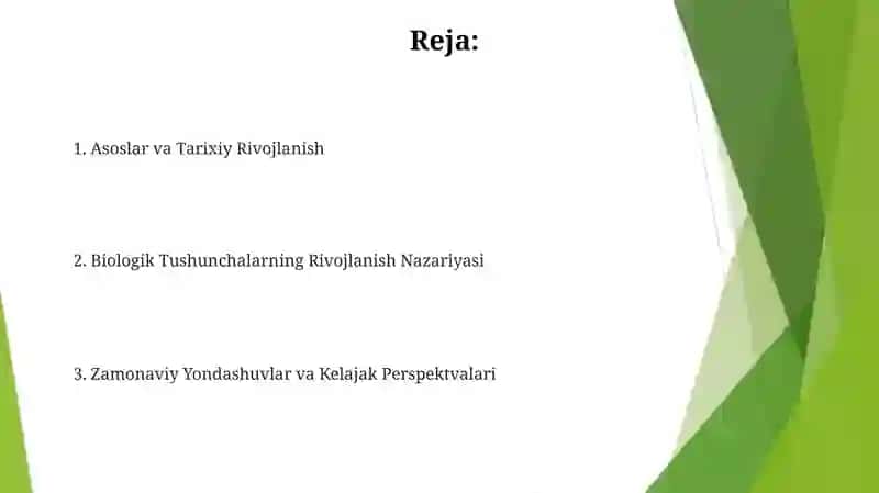 Biologik tushunchalarning rivojlanish nazariysi 2
