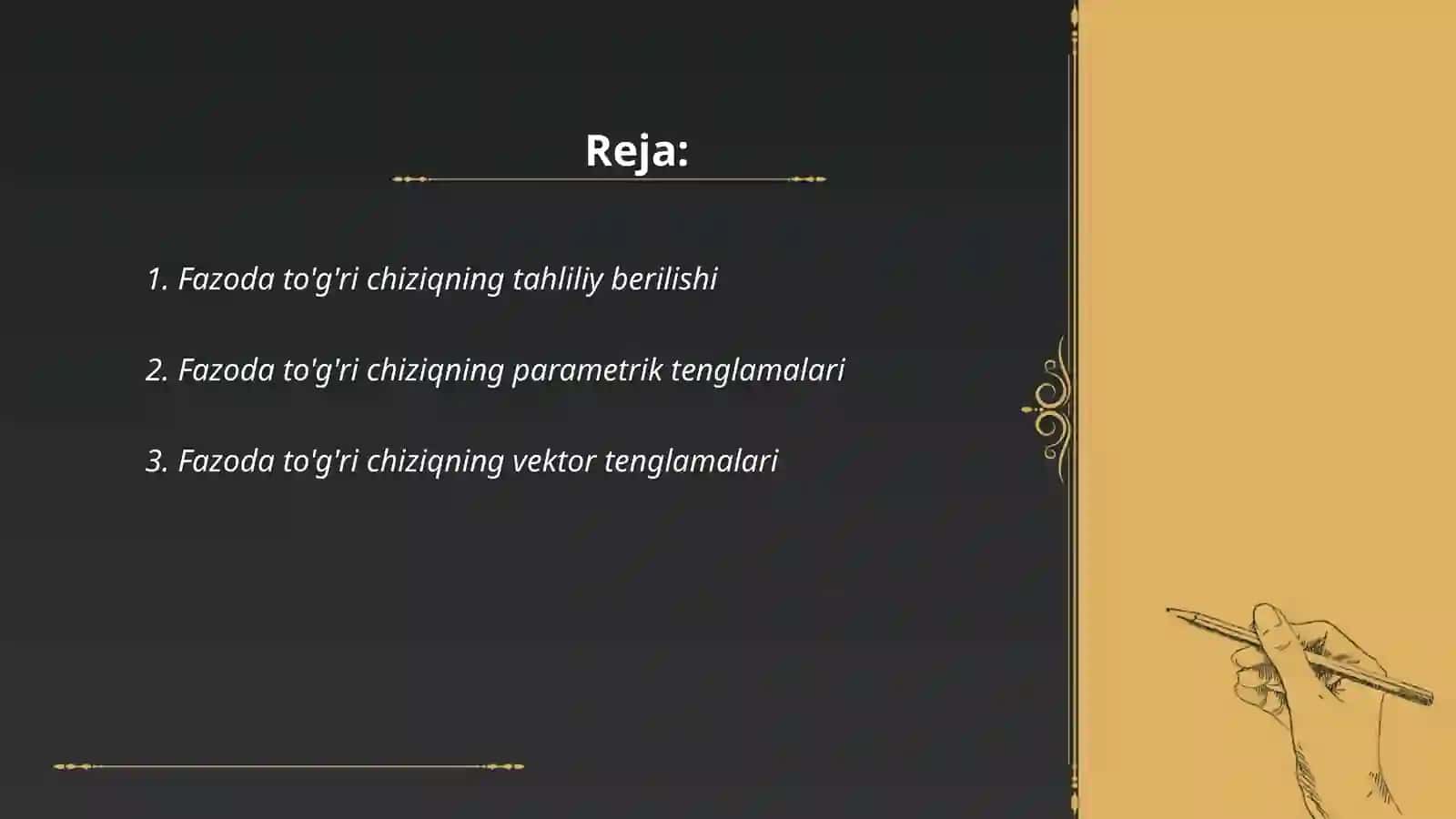 Fazoda to'g'ri chiziqning berilish usullari 2