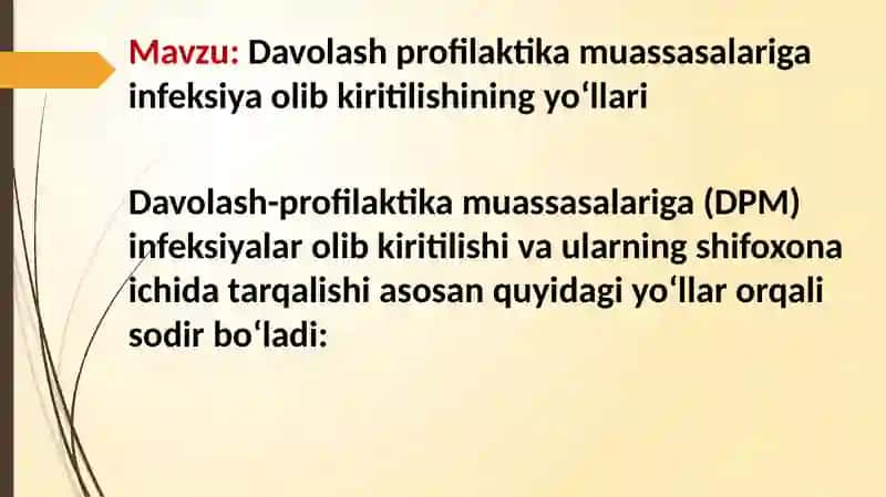 Davolash profilaktika muassasalariga infeksiya olib kiritilishning yoʻllari 2