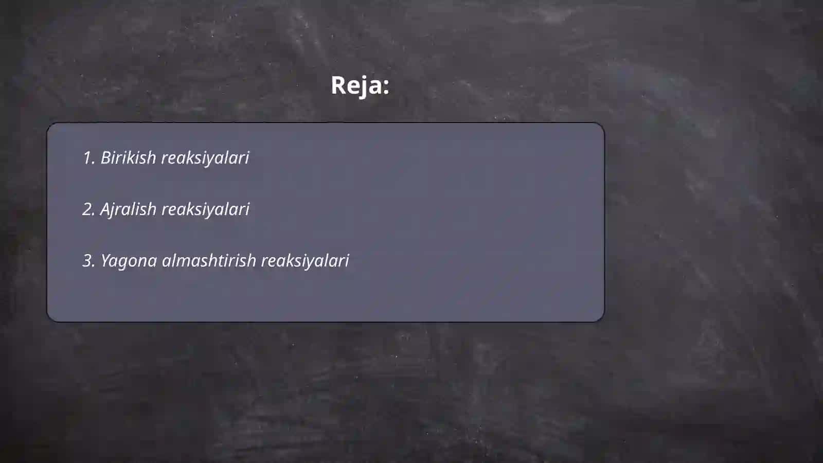 Kimyoviy reaksiyalar turlari 2