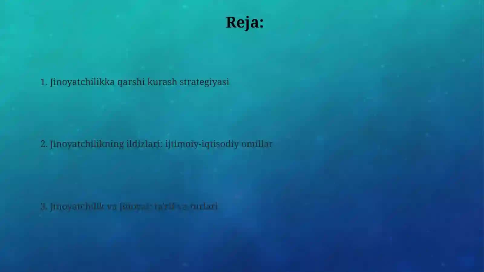 Jinoyat va jinoyatchilik, uning sabablari 2