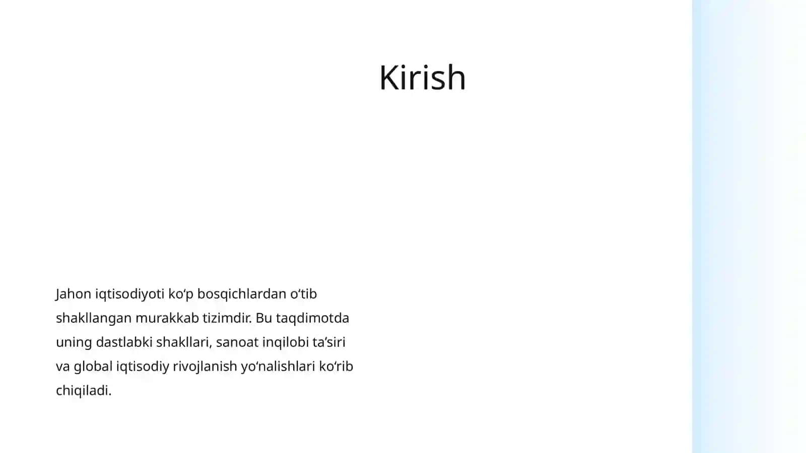 Jahon iqtisodiyotining shakllanishi va rivojlanish bosqichlari 2