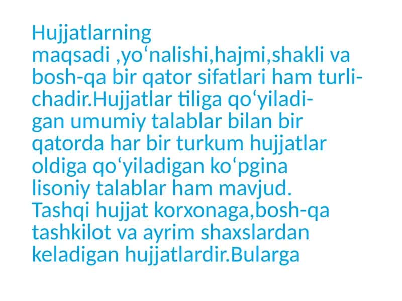 Hujjat turlari va xususiyatlari 2