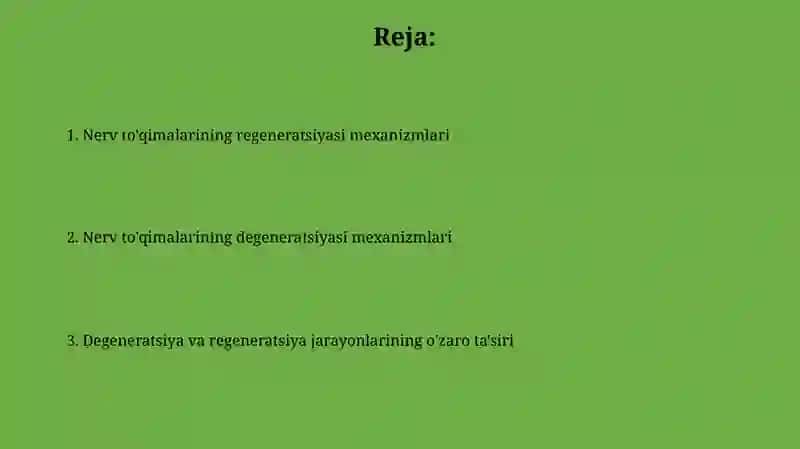 Nerv to'qimasining degenerizatsiyasi va regenerizatsiyasi mexanizmlari 2