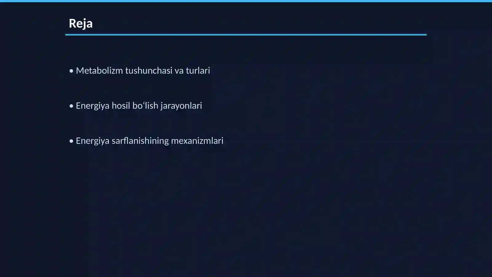 Metabolizmda energiya hosil boʻlishi va sarflanishi 2