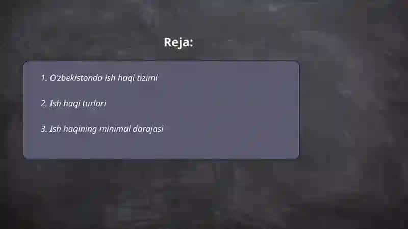 O'zbekistonda Ish Haqi, Ish Haqi Turlari va Ish Haqini Oshirishning Istiqbollar 2