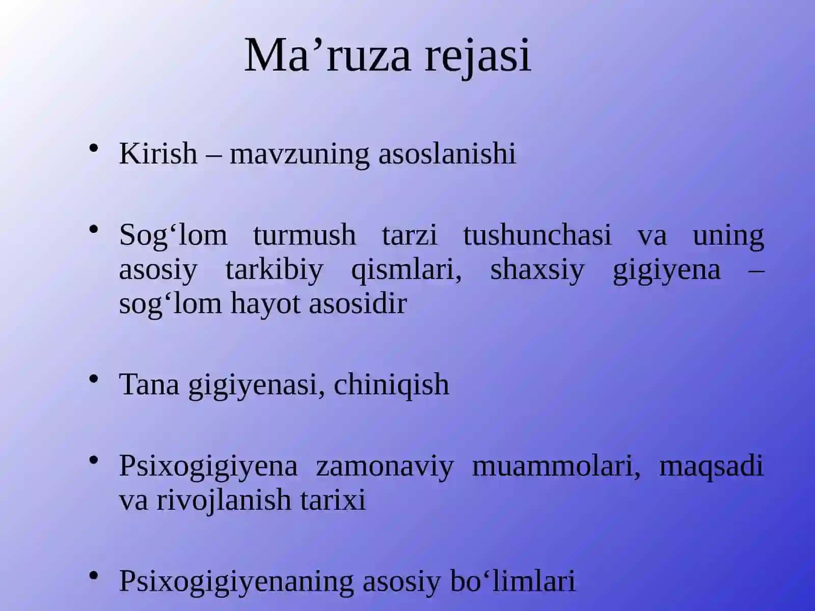 Zamonaviy shaxsiy gigiyena va psixologiyenaning ma'ruzasi 2