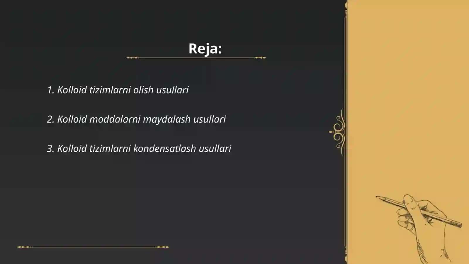 Kolloid sistemalarni olish usullari 2