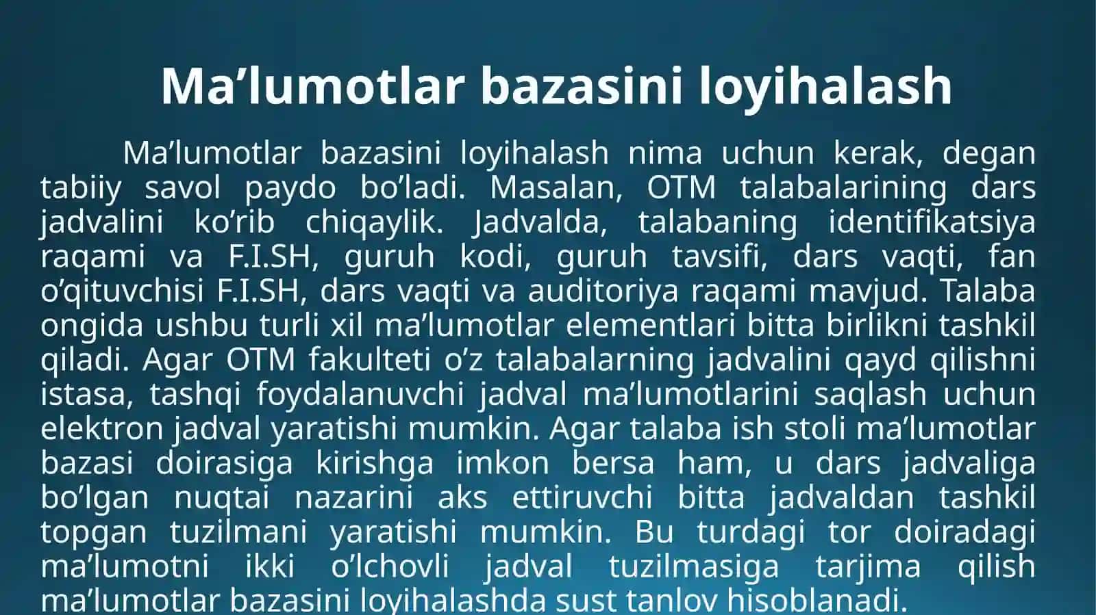 Ma’lumotlar bazasini rejallashtirish, loyihalash va administratorlash 2