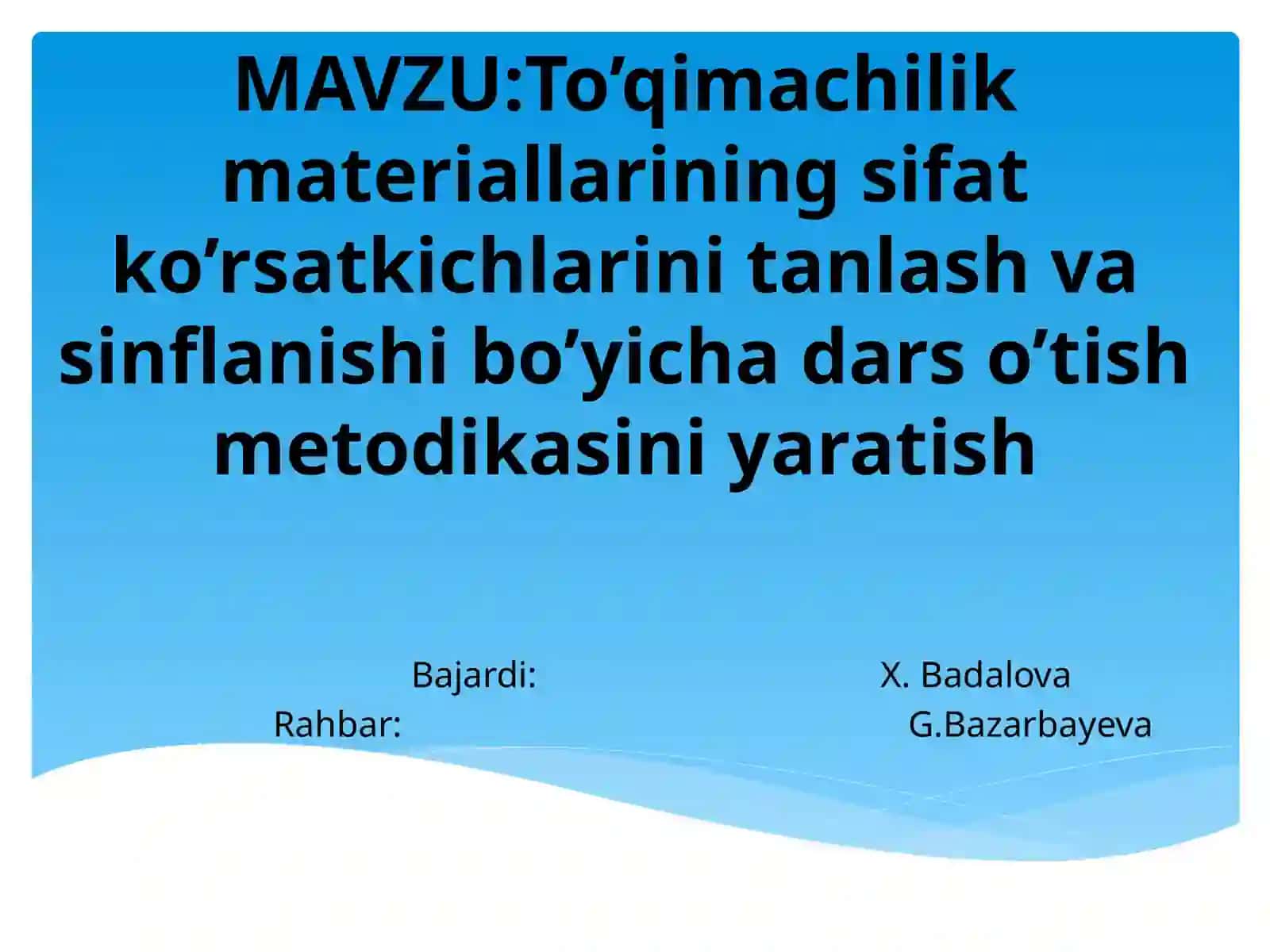 To’qimachilik materiallarining sifat ko’rsatkichlarini tanlash va sinflanish bo’yicha dars o’tish metodikasini yaratish 2