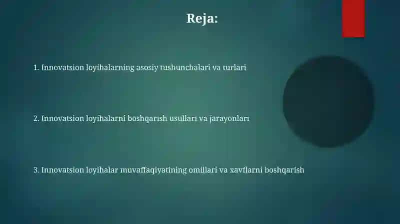 Innovatsion loyihalarni tashkil qilish va boshqarish 2