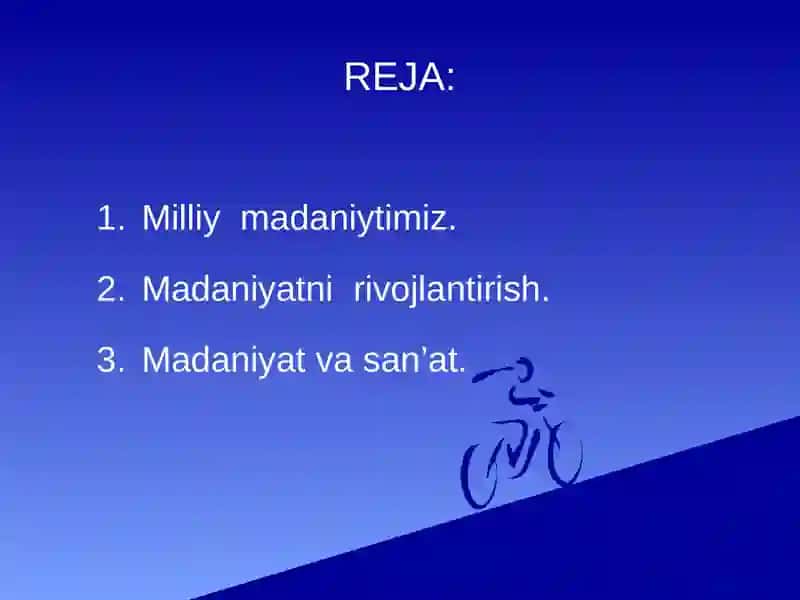O’zbekistonda  madaniy  sohalarni  rivojlantirishning asosiy  mazmuni. 2