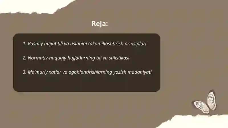 Ish yuritish tili va uslubi O'zbekiston Respublikasida hujjatchilikning takomillashuvi 2