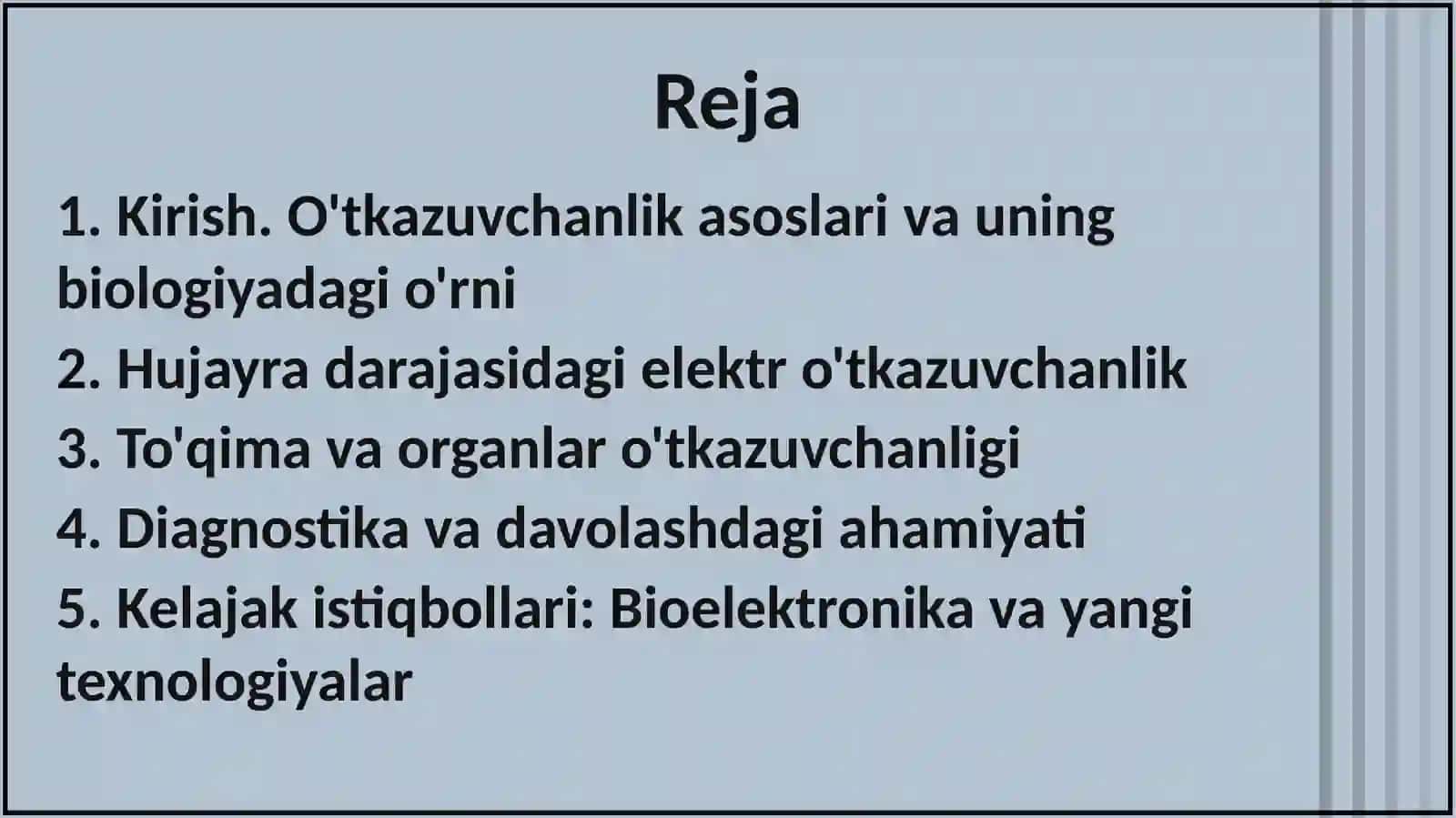 O’tkazuvchanlik.Biologikmoddalarningelektro'tkazuvchanligivauningahamiyatinianiqlash 2