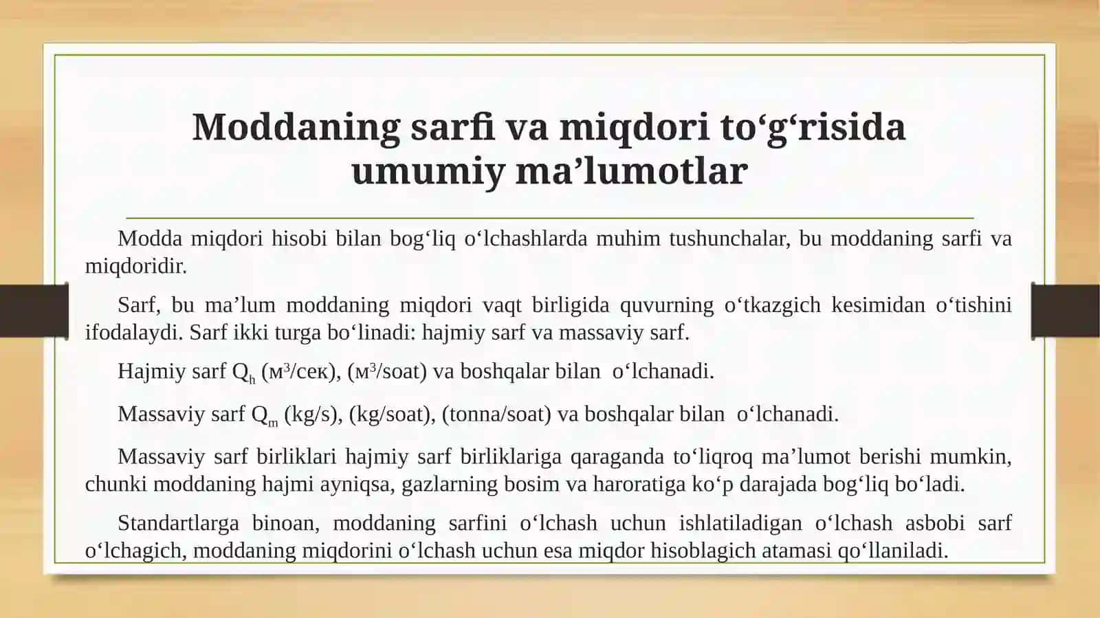 MODDA MIQDORI VA SARFINI O‘LCHASH ASBOBLARI 2