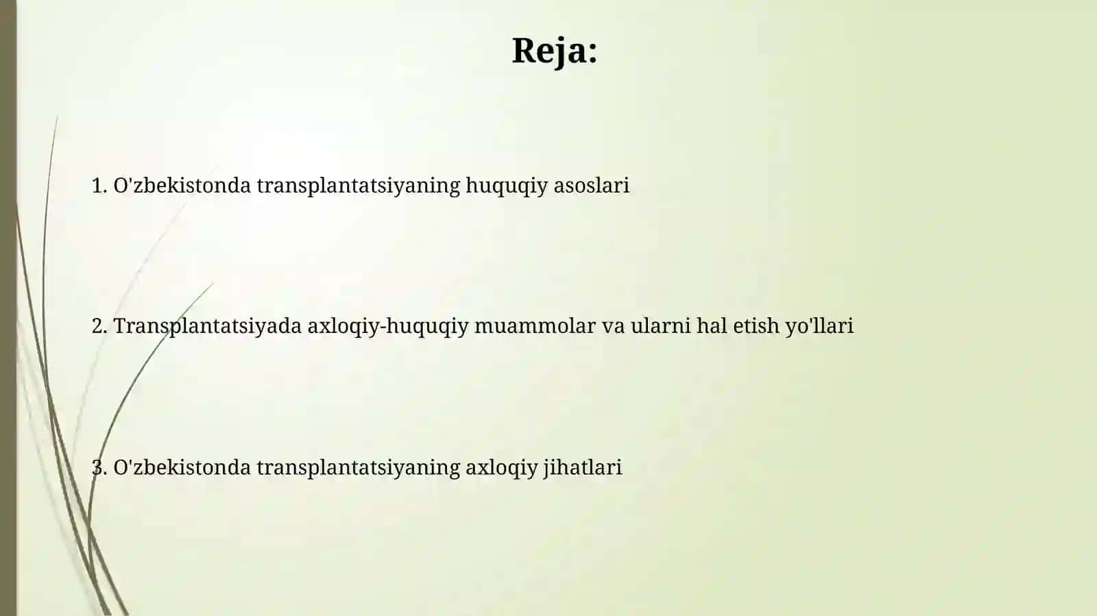 Oʻzbekistonda transplanyatsiyaning etik-huquqiy jihatlari 2
