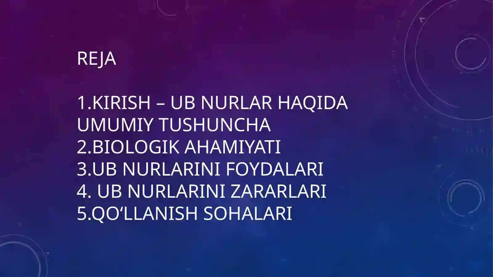 Ultrabinafsha nurlarini biologik tadqiqotlarda qoʻllanilishi 2