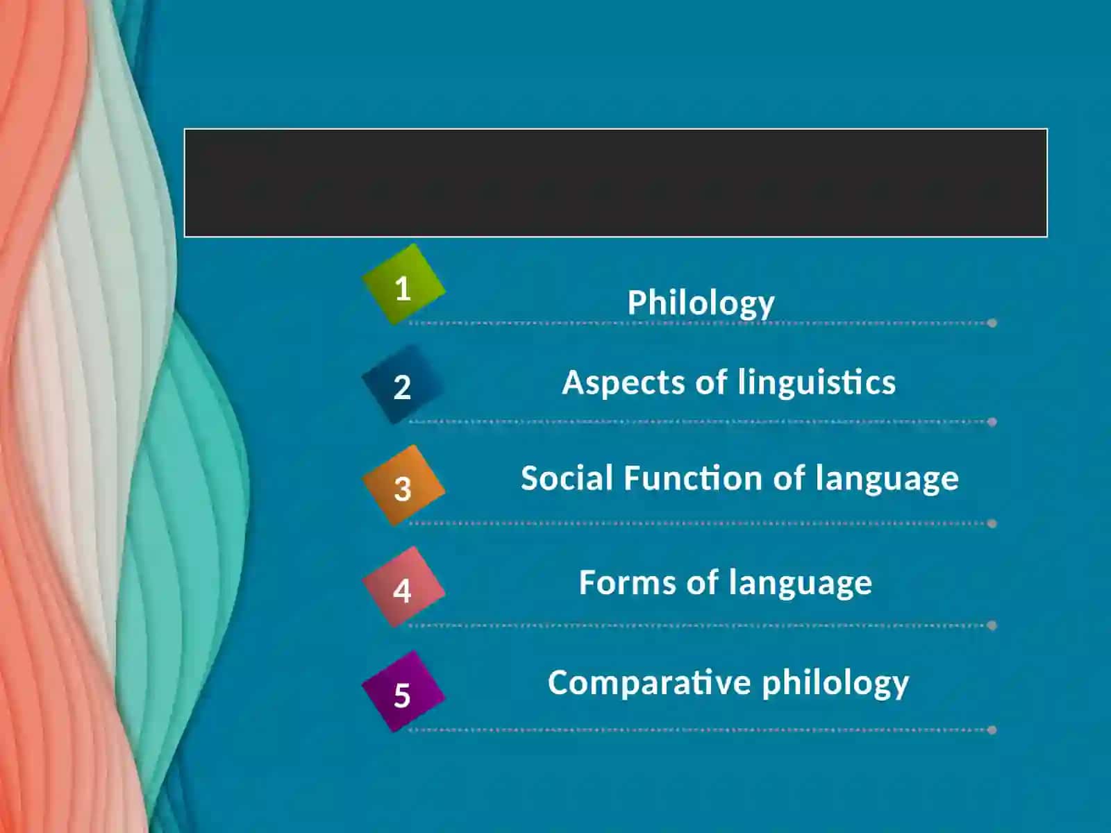 The role of linguistics in the world 2