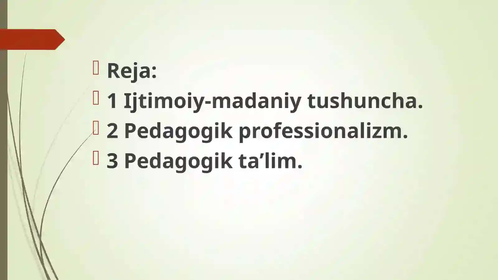 Ijtimoiy-madaniy o’zgarishlar sharoitida pedagogik professionalizm va pedagogik ta’lim 2
