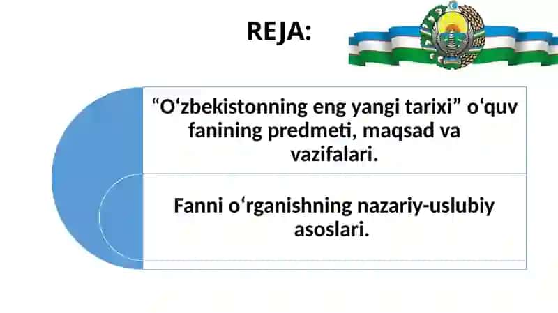 O‘zbekistonning eng yangi tarixi” o‘quv fanining predmeti, maqsadi va vazifalari, nazariy-metodologik tamoyillari. 2