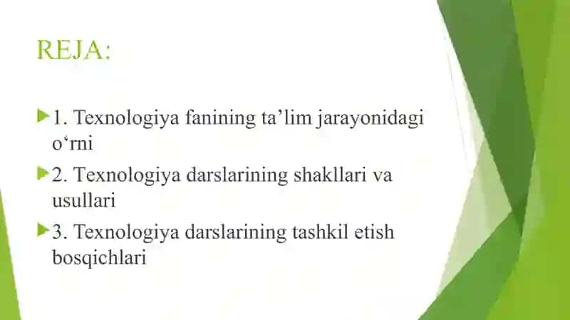 texnologiya darslarda o'quv jarayonida tashkil etish 2