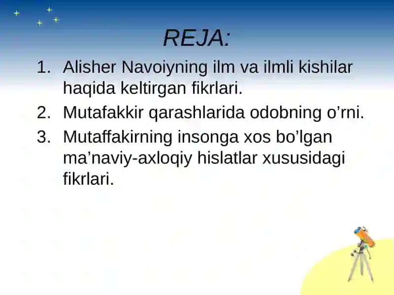 Alisher Navoiyning ilm va ilmli kishilar haqida keltirgan fikrlari. 2