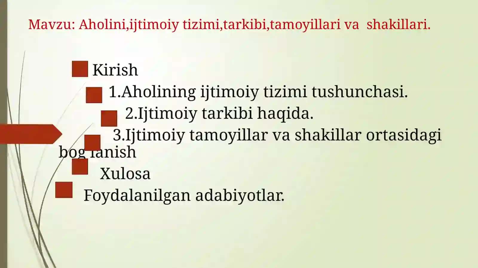 Aholini ijtimoiy tizimi, tarkibi, tamoyillari va shakillari 2