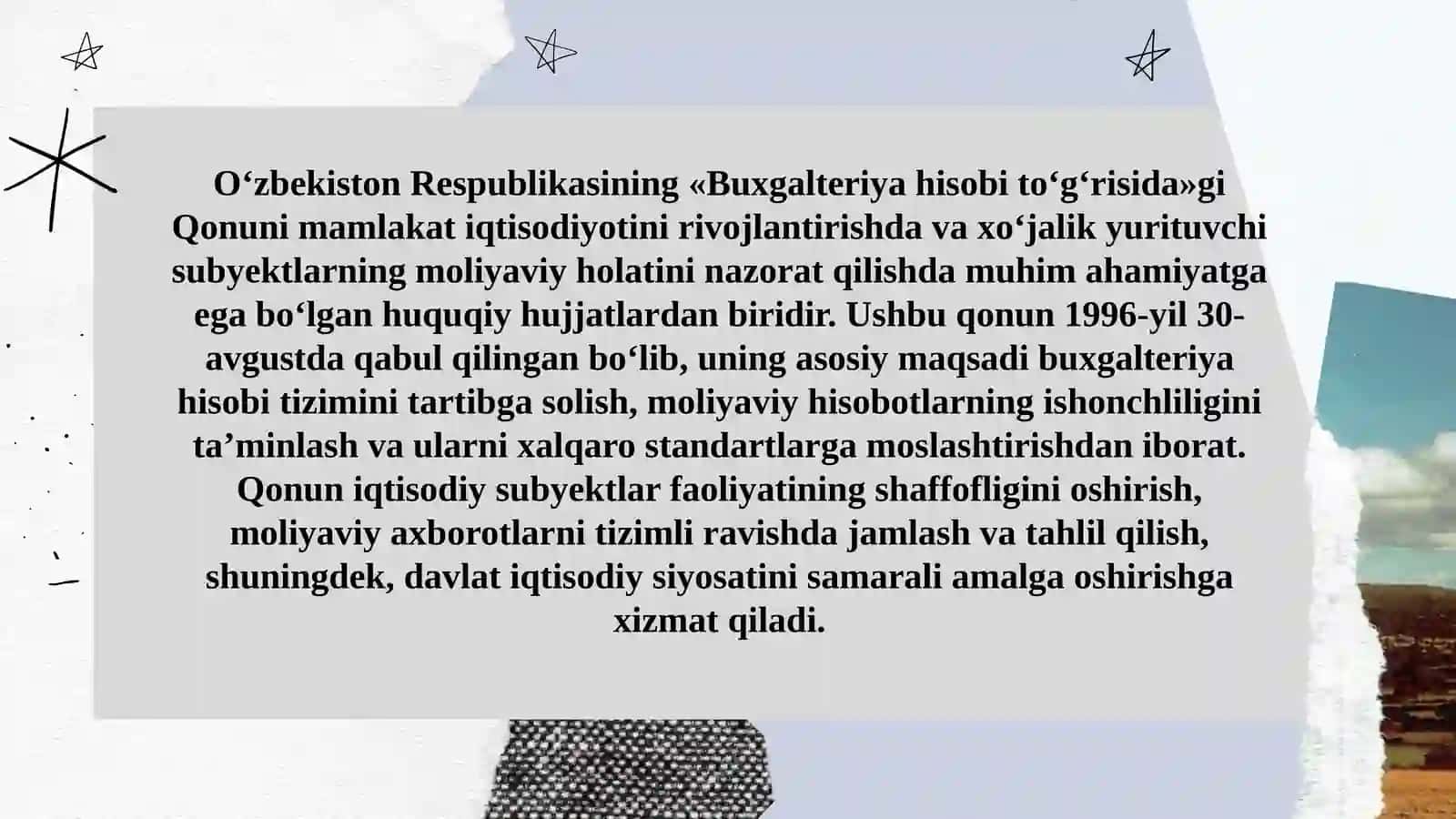 O'zbekiston Respublikasining «Buxgalteriya hisobi to‘g‘risida»gi Qonuni va uning ahamiyati 2