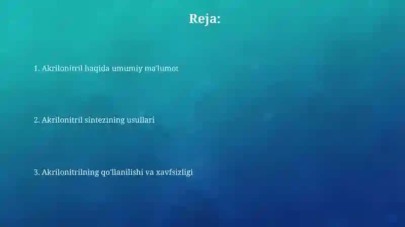 Akrilonitril va uning sintezi 2