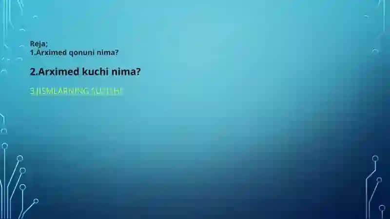 JISMLARNING SUZISHI. ARXIMED QONUNI 2